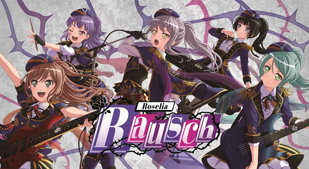Roselia 「Rausch」