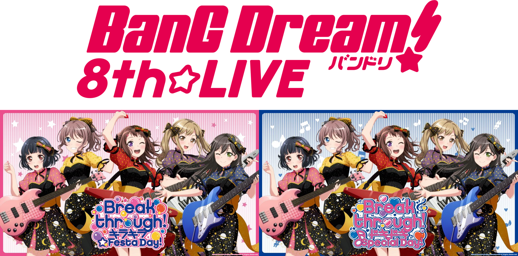 BanG Dream! 8th☆LIVE「Breakthrough!」