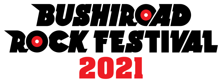 【開催延期】BUSHIROAD ROCK FESTIVAL 2021