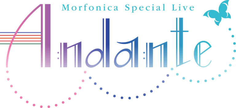 Morfonica Special Live「Andante」
