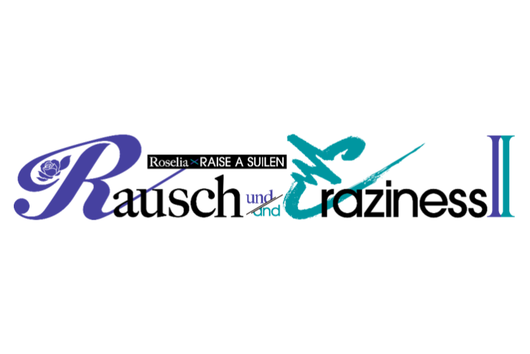 合同ライブ「Rausch und/and Craziness Ⅱ」2月22日横浜アリーナにて開催決定！