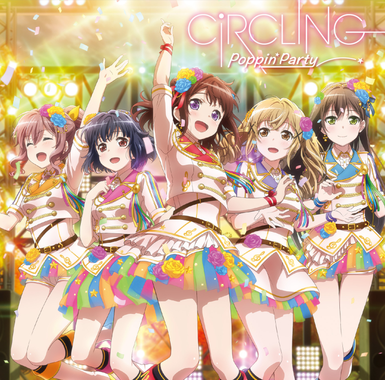 Poppin'Party 9th Single「CiRCLING」