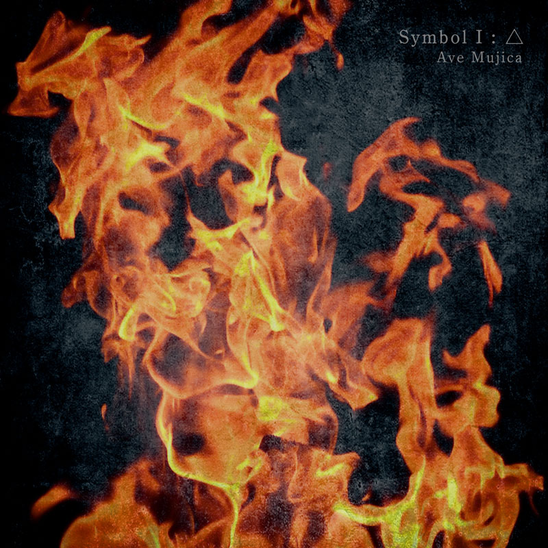 Ave Mujica「Symbol I : △」