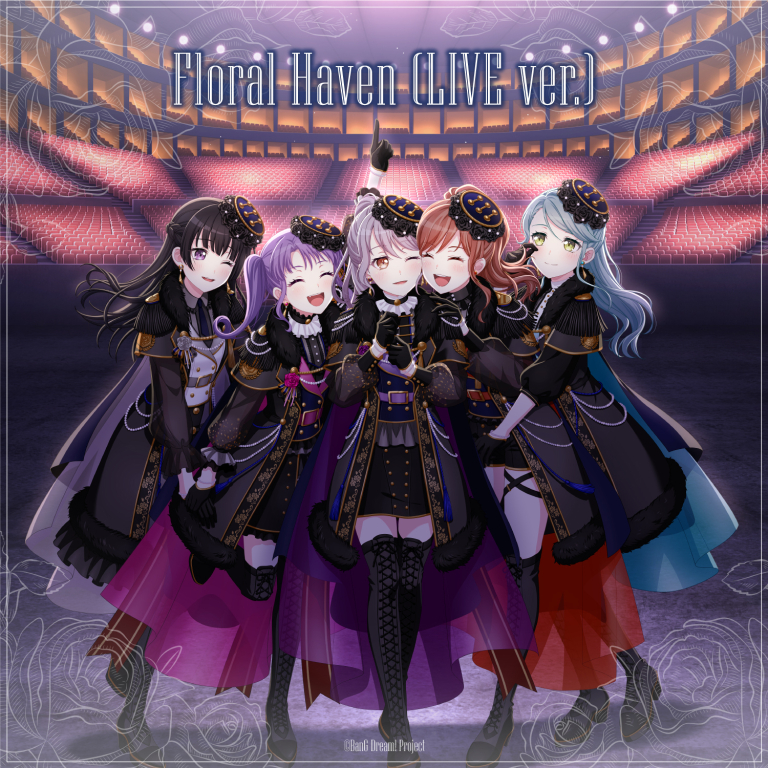 Roselia「Floral Haven (LIVE ver.)」
