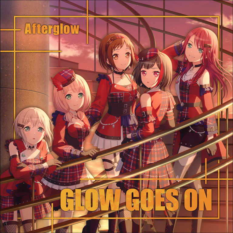 Afterglow ミニAlbum「GLOW GOES ON」